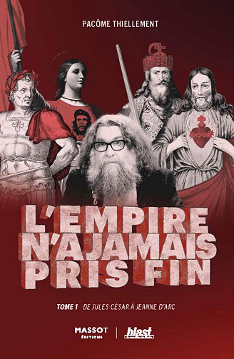 Pacôme Thiellement - l'empire n'a jamais pris fin
