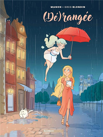 (Dé)rangée - Tomes 01 à 03
