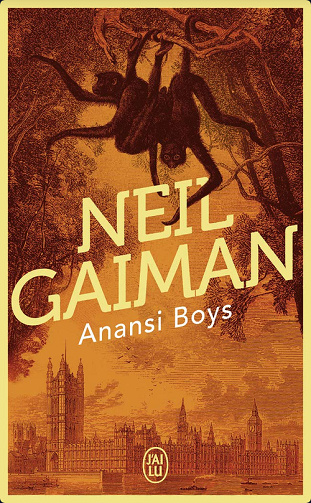 Anansi boys - Neil Gaiman