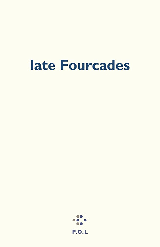 Dominique Fourcade - late Fourcades (2026)
