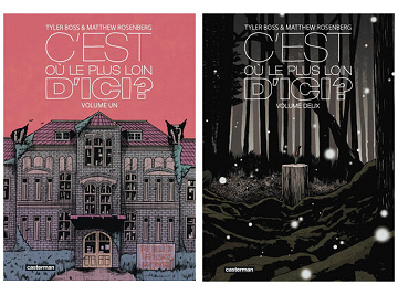 C'est où, le plus loin d'ici ? - Tomes 01 & 02