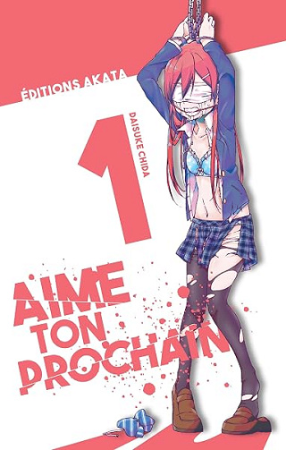 Aime ton prochain - Tome 1 - Daisuke Chida