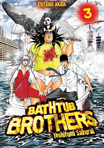 Bathtub Brothers - tome 3 - Toshifumi Sakurai
