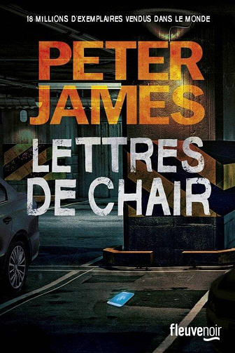 Peter James - Lettres de chair