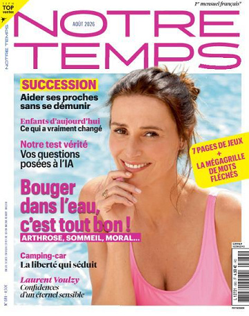 Notre Temps - Août 2026
