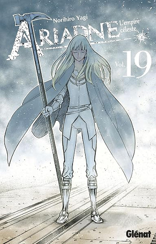 Ariadne l'empire céleste - Tome 19 - Norihiro Yagi