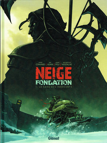 Neige Fondation - Tomes 01 à 03