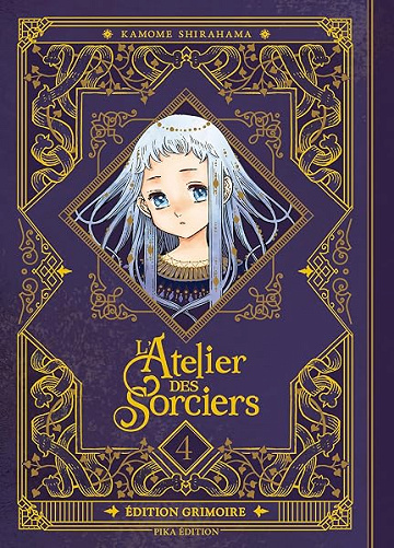 L'Atelier des Sorciers T04 Edition Grimoire (L'Atelier des Sorciers - édition grimoire t. 4) - Kamome Shirahama (2025)