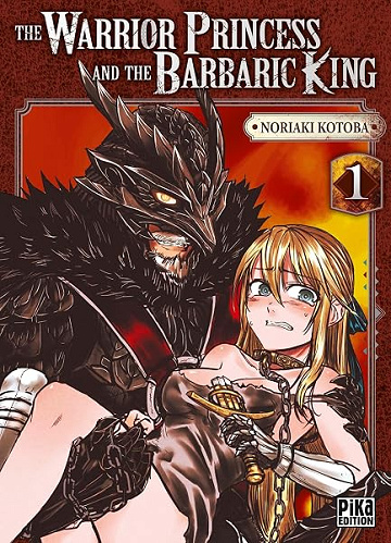 The Warrior Princess and the Barbaric King T01 - Noriaki Kotoba