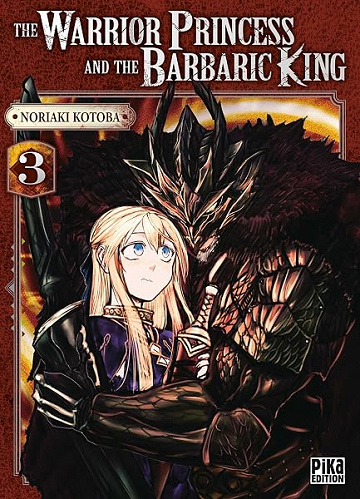 The Warrior Princess and the Barbaric King T03 - Noriaki Kotoba