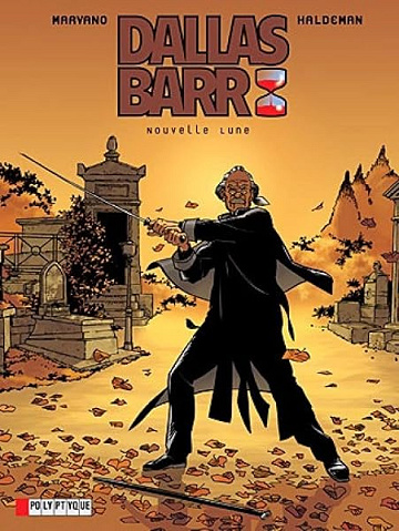 Dallas Barr, tome 4 : Nouvelle lune - MARVANO, HALDEMAN