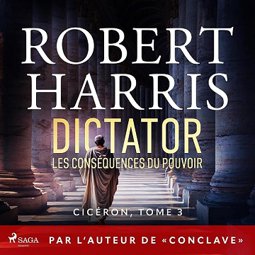 Dictator : Les conséquences du pouvoir - Robert Harris, Natalie Zimmermann (2026)