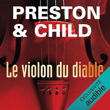 Le violon du diable: Pendergast 5 - Douglas Preston, Lincoln Child