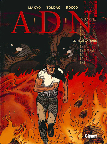 A.D.N : Tome 3 - Révélation