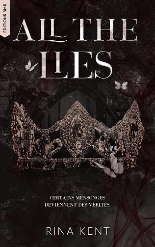 Rina Kent - Lies & Truths Duet - tome 1 : All the lies (2026)
