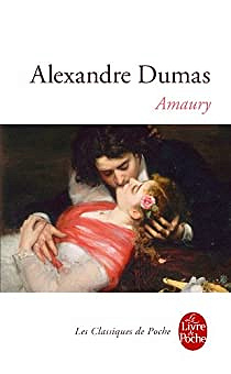 Amaury - Alexandre Dumas