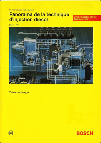BOSCH Cahier technique Panorama de la technique d'injection diesel - Bauer Horst, Dietsche Karl-Heinz, Crepin Jurgen et Dinkler Folkhart