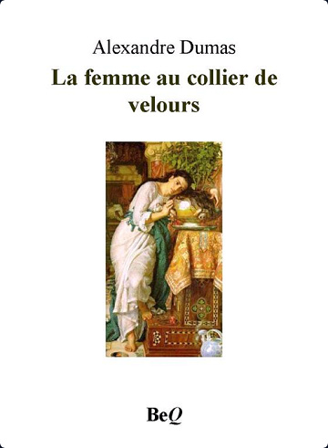 La femme au collier de velours - Alexandre Dumas