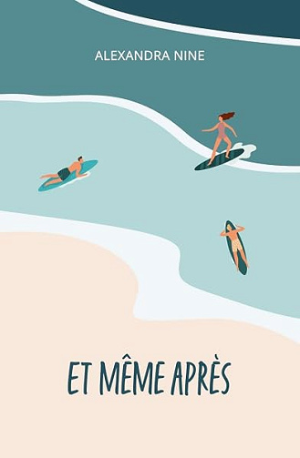 Et même après - Alexandra Nine (2026)