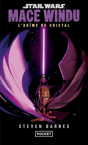 Steven Barnes - Star Wars - Mace Windu : L'Abîme de cristal (2026)