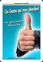 Ces gestes qui vous dévoilent - Guy Pardillos