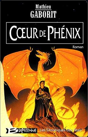 Coeur De Phénix - Mathieu Gaborit