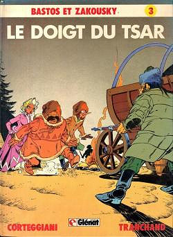 Bastos et Zakousky, tome 3 : Le doigt du tsar - François Corteggiani, Pica