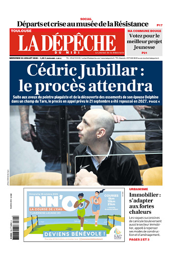 La Dépêche du Midi (16 Éditions) Du Mercredi 22 Juillet 2026
