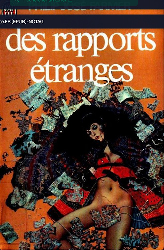 Des rapports étranges - Philip José Farmer