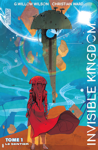 Invisible Kingdom - Tome 01