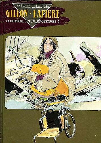 La dernière des salles obscures, tome 2 - Paul Gillon, Denis Lapière