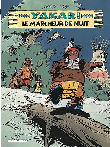 Yakari - Tome 30 - Le Marcheur de nuit - Job