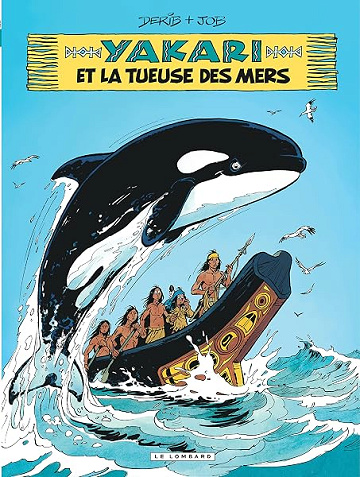 Yakari - Tome 38 - La Tueuse des mers - Job