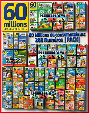 60 Millions de consommateurs 288 Numéros |PACK|