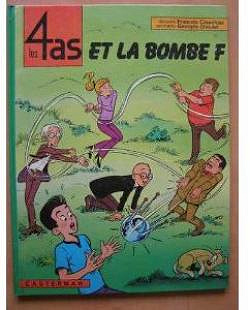 Les 4 as, tome 13 : Les 4 as et la bombe F - Georges Chaulet