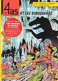 Les 4 as, tome 35 : Les 4 as et les dinosaures - Georges Chaulet