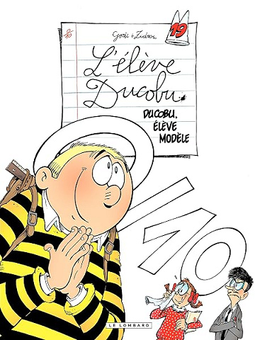 L'Elève Ducobu - Tome 19 - Ducobu, élève modèle - Zidrou