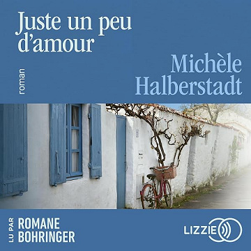 Juste un peu d'amour - Michèle Halberstadt (2026)