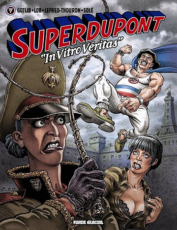 Superdupont - Tome 07 - "In vitro véritas" - Gotlib