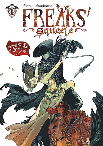 Freaks' Squeele - Tome 3 - Le Tango de la mort - Florent Maudoux
