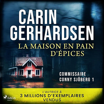 La Maison en pain d'épices: Inspecteur Conny Sjöberg, Vol. 1 - Carin Gerhardsen, Céline Bellini - traducteur, Charlotte Drake (2026)