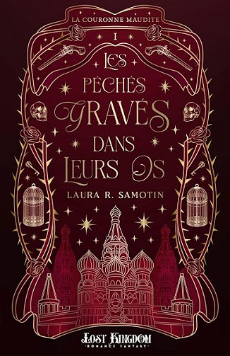 Les Péchés Gravés dans leurs Os: La couronne maudite - 1 - Laura R. Samotin (2025)