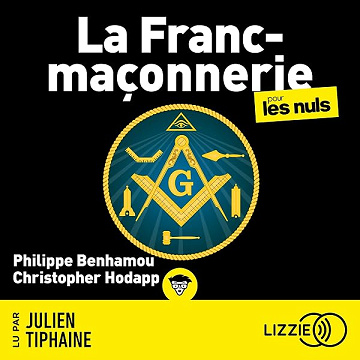 La franc-maçonnerie pour les nuls - Philippe Benhamou, Christopher Hodapp (2026)