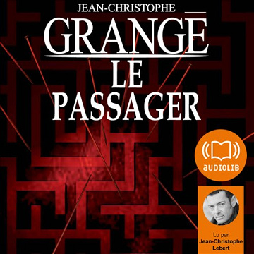 Le passager - Jean-Christophe Grangé
