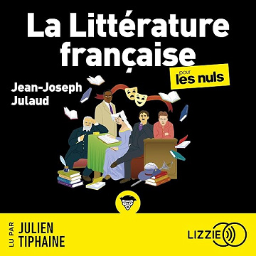 La Littérature française pour les nuls - Jean-Joseph Julaud (2026)