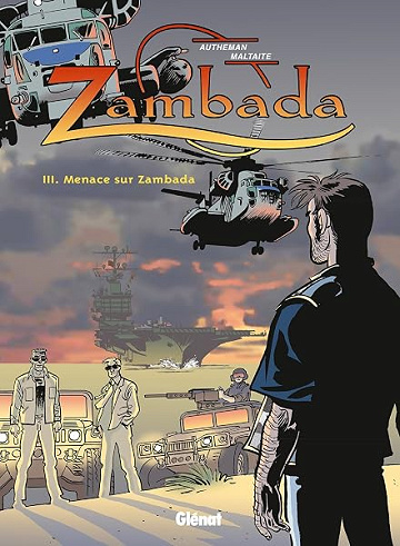 Zambada - Tome 03: Menace sur Zambada - Éric Maltaite, Jean-Pierre Autheman