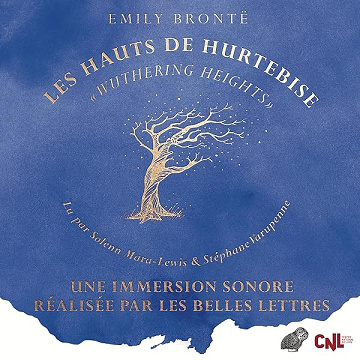 Les Hauts de Hurtebise: Wuthering Heights - Emily Brontë, Camille Pech de Laclause, Patrick Reumaux - traducteur (2025)