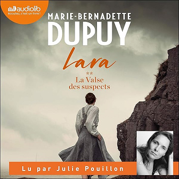 La Valse des suspects: Lara 2 - Marie-Bernadette Dupuy