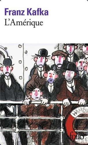 L'Amérique - Franz Kafka