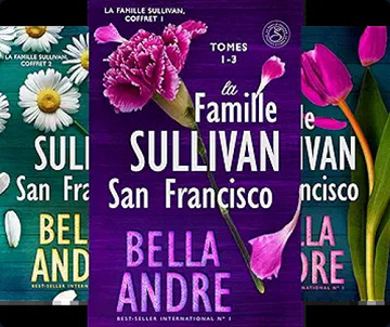 La Famille Sullivan - Intégrale 28 tomes - Bella Andre